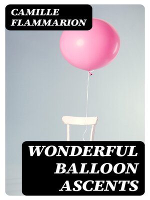 cover image of Wonderful Balloon Ascents